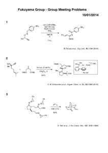 Fukuyama Group - Group Meeting Problemscat. CuBr•SMe2 H2O (6.0 eq) Et3N (1.2 eq)