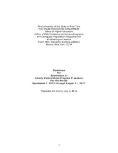 The University of the State of New York THE STATE EDUCATION DEPARTMENT Office of Higher Education Office of K16 Initiatives and Access Programs Pre-Collegiate Preparation Programs Unit 89 Washington Avenue