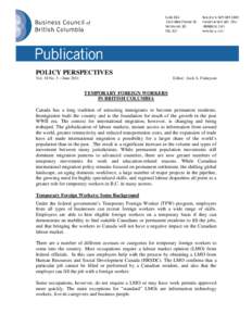 POLICY PERSPECTIVES Vol. 18 No. 3 – June 2011 Editor: Jock A. Finlayson  TEMPORARY FOREIGN WORKERS