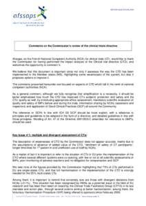 REPUBLIQUE FRANÇAISE  Comments on the Commission’s review of the clinical trials directive Afssaps, as the French National Competent Authority (NCA) for clinical trials (CT), would like to thank the Commission for hav