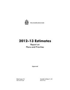 Business / International Organization of Supreme Audit Institutions / Auditor General of Canada / Audit / Sheila Fraser / Financial audit / National Audit Office / Performance audit / Auditor General of Newfoundland and Labrador / Auditing / Accountancy / Risk