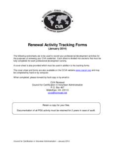 Renewal Activity Tracking Forms (January[removed]The following worksheets are to be used to record your professional development activities for the purposes of renewing your CVA credential. Each sheet is divided into secti