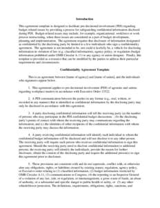 Introduction This agreement template is designed to facilitate pre-decisional involvement (PDI) regarding budget-related issues by providing a process for safeguarding confidential information disclosed during PDI. Budge