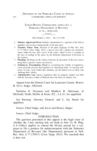 Decisions of the Nebraska Court of Appeals 412	22 NEBRASKA APPELLATE REPORTS Lyman-Richey Corporation, appellant, v. Nebraska Department of R evenue et al., appellees. ___ N.W.2d ___