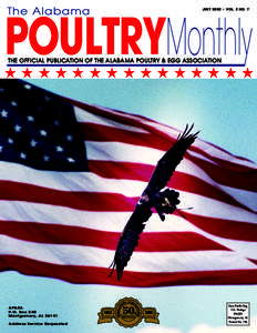 The Alabama  JULY 2002 • VOL. 2 NO. 7 POULTRYMonthly THE OFFICIAL PUBLICATION OF THE ALABAMA POULTRY & EGG ASSOCIATION