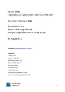    Review	
  of	
  the	
  	
   Health	
  Services	
  (Conciliation	
  and	
  Review)	
  Act	
  1987	
  	
   	
   Discussion	
  Paper	
  June	
  2012	
  