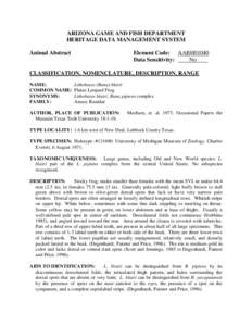 ARIZONA GAME AND FISH DEPARTMENT HERITAGE DATA MANAGEMENT SYSTEM Animal Abstract Element Code: AABH01040 Data Sensitivity: