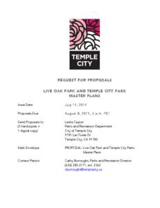 REQUEST FOR PROPOSALS LIVE OAK PARK AND TEMPLE CITY PARK MASTER PLANS Issue Date:  July 14, 2014