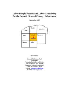 Labor Supply Factors and Labor Availability for the Seward (Seward County) Labor Area September 2012 Butler