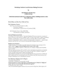 Internally displaced person / Government / Colombia / Politics / Álvaro Uribe / Displaced person / Displacement / Forced migration / Persecution / Social psychology