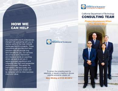 California Department of Technology Consulting team Project Assistance When You Need It Most