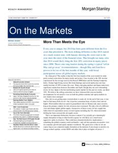 GLOBAL INVESTMENT COMMITTEE / COMMENTARY  JULY 2014 On the Markets MICHAEL WILSON