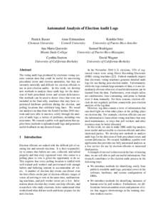 Automated Analysis of Election Audit Logs Patrick Baxter Clemson University Anne Edmundson Cornell University