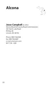 Alcona  Jesse Campbell (E[removed]Alcona Board of County Road Commissioners 301 North Lake Road