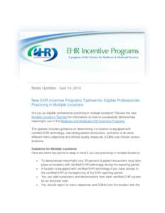 New EHR Incentive Programs Tipsheet for Eligible Professionals Practicing in Multiple Locations