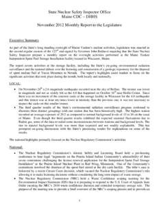 State Nuclear Safety Inspector Office Maine CDC – DHHS November 2012 Monthly Report to the Legislature Executive Summary As part of the State’s long standing oversight of Maine Yankee’s nuclear activities, legislat