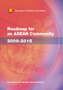 Association of Southeast Asian Nations  Roadmap for an ASEAN Community[removed]