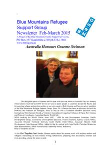 1.  Blue Mountains Refugee Support Group Newsletter Feb-March 2015 A Project of the Blue Mountains Family Support Service Inc.