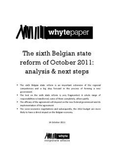 The sixth Belgian state reform of October 2011: analysis & next steps