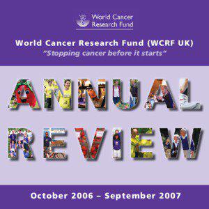World Cancer Research Fund UK / World Cancer Research Fund / American Institute for Cancer Research / Healthy diet / Breast cancer / Cancer / WCRF-FM / Chronic / Food /  Nutrition /  Physical Activity and the Prevention of Cancer: a Global Perspective / Medicine / Cancer organizations / Cancer research