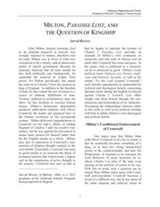 Ashbrook Statesmanship Thesis Recipient of the 2013 Charles E. Parton Award MILTON, PARADISE LOST, AND THE QUESTION OF KINGSHIP Jarrod Brown