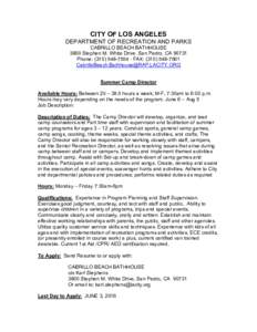 CITY OF LOS ANGELES DEPARTMENT OF RECREATION AND PARKS CABRILLO BEACH BATHHOUSE 3800 Stephen M. White Drive. San Pedro, CAPhone: ( ∙ FAX: ( 