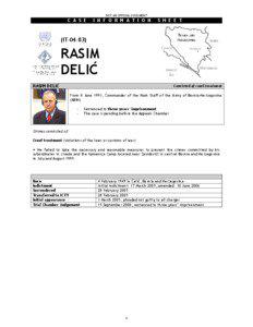 Bosnian War / Rasim Delić / Bosnian mujahideen / Delić / Rasim / Army of the Republic of Bosnia and Herzegovina / Mujahideen / Islam / Jihad / Pan-Islamism