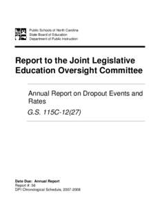 Public Schools of North Carolina State Board of Education Department of Public Instruction Report to the Joint Legislative Education Oversight Committee