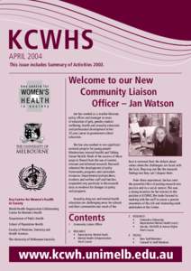 KCWHS APRIL 2004 This issue includes Summary of ActivitiesWelcome to our New