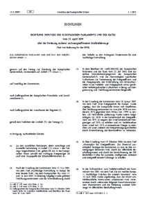 RichtlinieEG des Europäischen Parlaments und des Rates vom 23. April 2009 über die Förderung sauberer und energieeffizienter StraßenfahrzeugeText von Bedeutung für den EWR