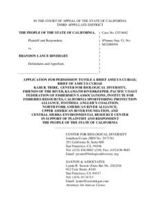 IN THE COURT OF APPEAL OF THE STATE OF CALIFORNIA THIRD APPELLATE DISTRICT THE PEOPLE OF THE STATE OF CALIFORNIA, Plaintiff and Respondent, vs. BRANDON LANCE RINEHART,