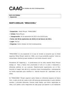 NOTA DE PRENSA - Exposición MARTA MINUJIN. “MINUCODEs”  Exposición: Marta Minujin. “MINUCODEs”.