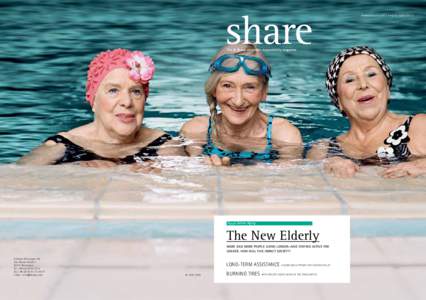 share The B. Braun corporate responsibility magazine Focus: Active Aging  The New Elderly