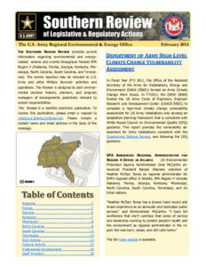 The U.S. Army Regional Environmental & Energy Office THE SOUTHERN REGION REVIEW provides current information regarding environmental and energyrelated actions and events throughout Federal EPA Region 4 (Alabama, Florida,