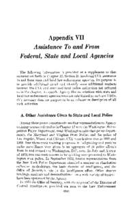 Commission on CIA Activities within the United States: Appendix VII - Assistance To and From Federal, State and Local Agencies