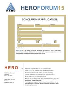 HEROFORUM15 SCHOLARSHIP APPLICATION First Name Last Name