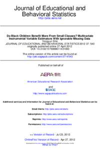 Journal of Educational and Behavioral Statistics http://jebs.aera.net  Do Black Children Benefit More From Small Classes? Multivariate