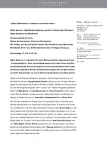 »Oskar Schlemmer - Visionen einer neuen Welt«  Presse – Kommunikation Nicht Jammer über Mechanisierung, sondern Freude über Präzision! Oskar Schlemmers Musikwelt