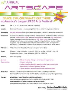 35th ANNUAL  SPACE: EXPLORE WHAT’S OUT THERE at America’s Largest FREE Arts Festival! Dates