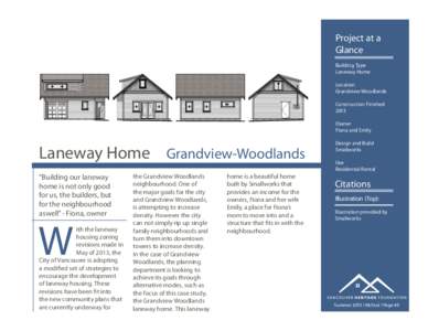 Laneway house / Human geography / Grandview–Woodland / Land law / Vancouver / Duplex / Mixed-use development / Woodlands /  Singapore / North Vancouver /  British Columbia / Real estate / Greater Vancouver Regional District / Urban studies and planning