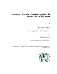 Annotated Checklist of the Land snails of the Mariana Islands, Micronesia by  Alexander M Kerr