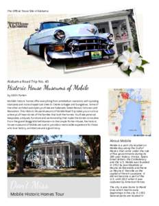 The Oﬃcial Travel Site of Alabama  Alabama Road Trip No. 45 Hist ic House Museums of Mobile by Edith Parten