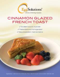 CINNAMON GLAZED FRENCH TOAST ✓ Excellent source of protein ✓ Pasteurized and Homogenized ✓ Easy preparation, heat and serve