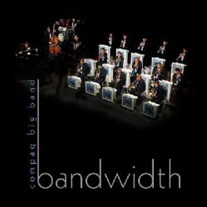 W  elcome to Bandwidth, our first commercially produced CD. We hope you enjoy the mix of vocal and instrumental charts we chose to celebrate the band’s 30th birthday. When we began as the DECbigband in March of 1975, 