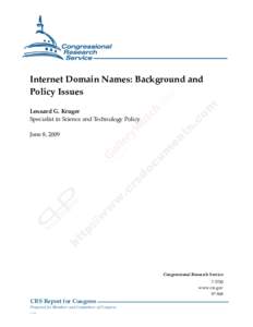 ICANN / Internet Assigned Numbers Authority / DNS root zone / InterNIC / Verisign / Domain name / Working Group on Internet Governance / Root name server / Top-level domain / Internet / Domain name system / Internet governance