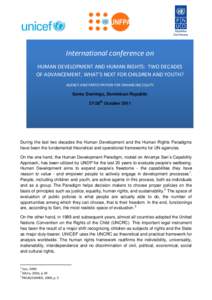International conference on HUMAN DEVELOPMENT AND HUMAN RIGHTS: TWO DECADES OF ADVANCEMENT, WHAT’S NEXT FOR CHILDREN AND YOUTH? AGENCY AND PARTICIPATION FOR ENHANCING EQUITY  Santo Domingo, Dominican Republic