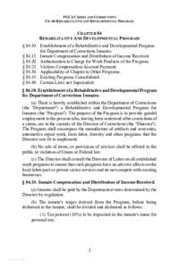 9 GCA CRIMES AND CORRECTIONS CH. 84 REHABILITATIVE AND DEVELOPMENTAL PROGRAM CHAPTER 84 REHABILITATIVE AND DEVELOPMENTAL PROGRAM § [removed]Establishment of a Rehabilitative and Developmental Program