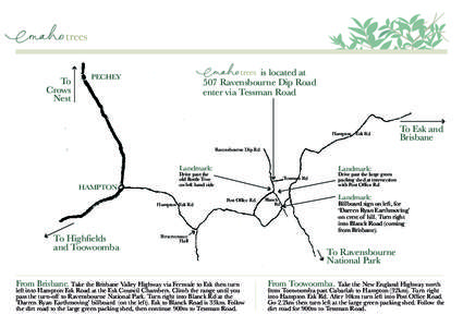 To Crows Nest is located at 507 Ravensbourne Dip Road