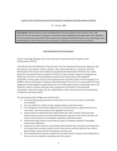 Launch of the Arab Network for Environmental Compliance and Enforcement (ANECE) 18 – 19 June, 2009 Description: by theby participants