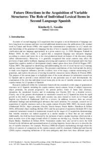 Future Directions in the Acquisition of Variable Structures: The Role of Individual Lexical Items in Second Language Spanish